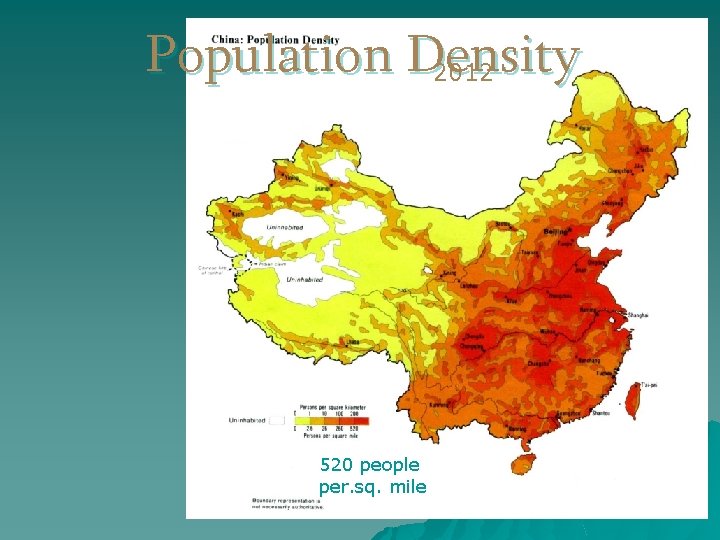 Population Density 2012 520 people per. sq. mile 
