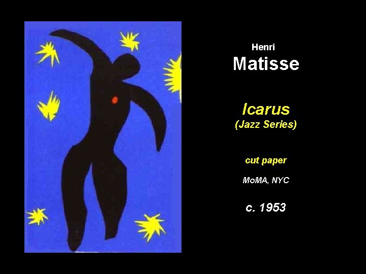 Henri Matisse Icarus (Jazz Series) cut paper Mo. MA, NYC c. 1953 