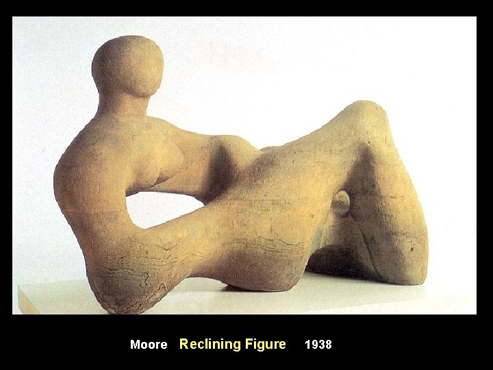 Moore Reclining Figure 1938 