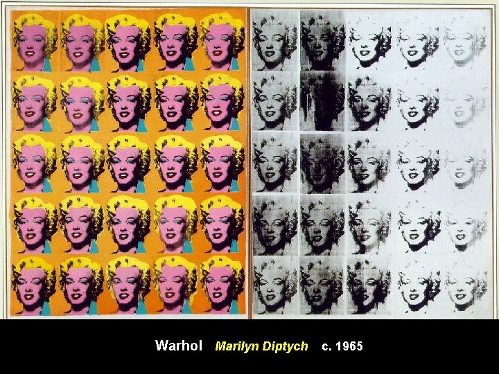 Warhol Marilyn Diptych c. 1965 