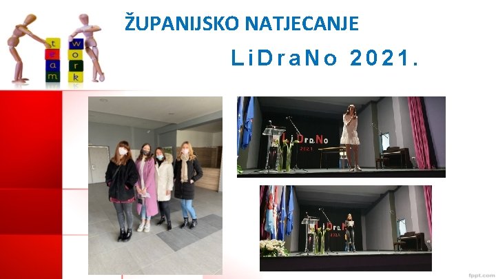 ŽUPANIJSKO NATJECANJE Li. Dra. No 2021. 