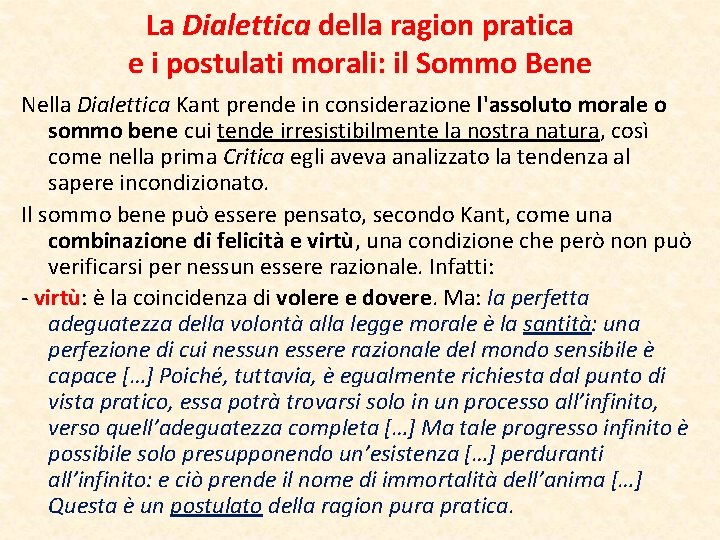 La Dialettica della ragion pratica e i postulati morali: il Sommo Bene Nella Dialettica