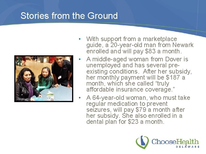 Stories from the Ground • With support from a marketplace guide, a 20 -year-old
