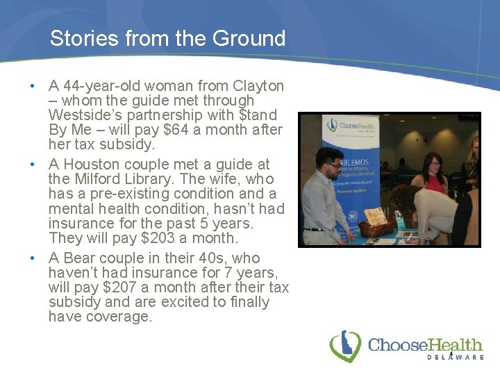 Stories from the Ground • A 44 -year-old woman from Clayton – whom the