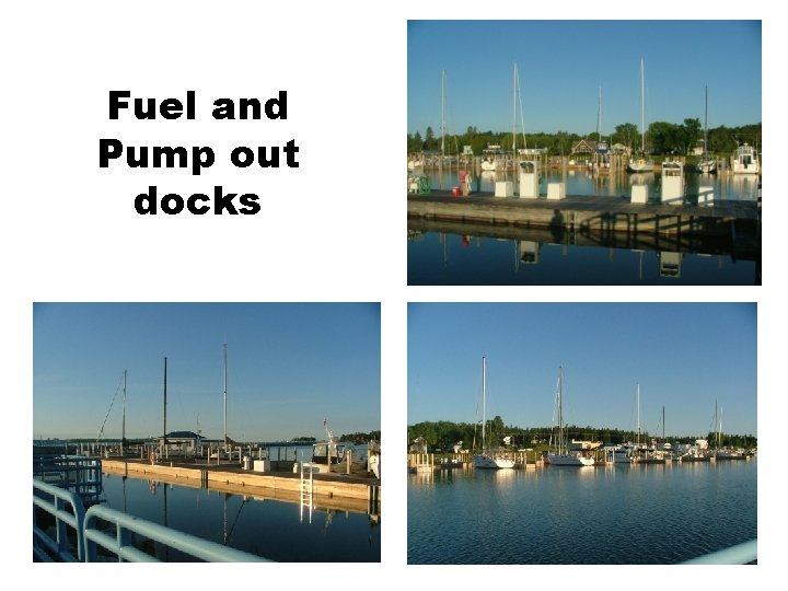 Fuel and Pump out docks 