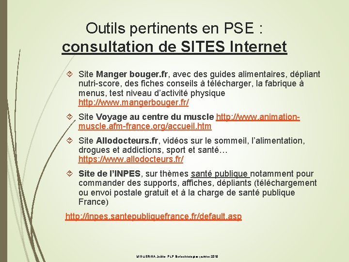 Outils pertinents en PSE : consultation de SITES Internet Site Manger bouger. fr, avec