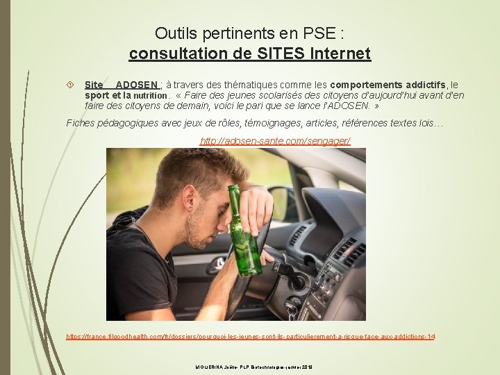 Outils pertinents en PSE : consultation de SITES Internet Site ADOSEN ; à travers