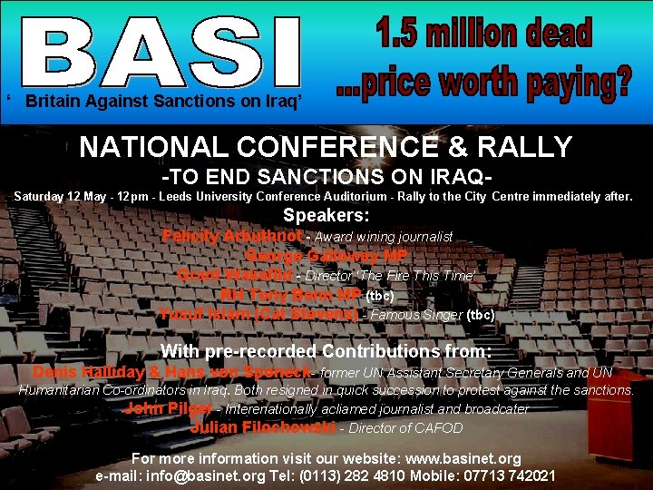 ‘ Britain Against Sanctions on Iraq’ NATIONAL SANCTIONS CONFERENCE AWARENESS& WEEK RALLY -TO END