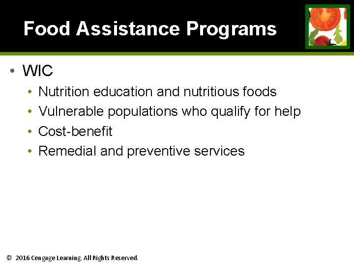 Food Assistance Programs • WIC • • Nutrition education and nutritious foods Vulnerable populations Food Assistance Programs • WIC • • Nutrition education and nutritious foods Vulnerable populations