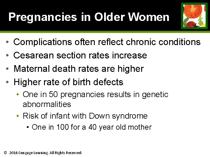 Pregnancies in Older Women • • Complications often reflect chronic conditions Cesarean section rates Pregnancies in Older Women • • Complications often reflect chronic conditions Cesarean section rates
