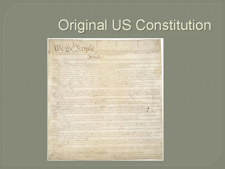 Original US Constitution 