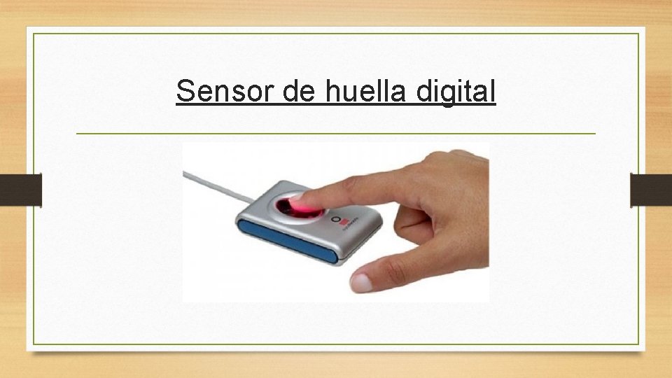 Sensor de huella digital 