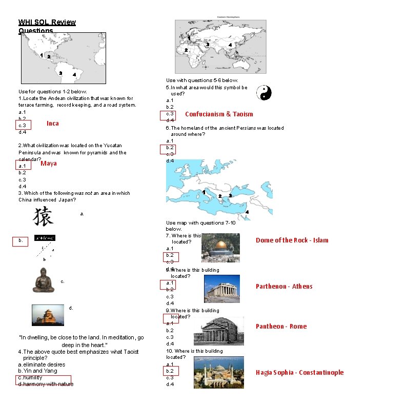 WHI SOL Review Questions -- Use for questions 1 -2 below. 1. Locate the