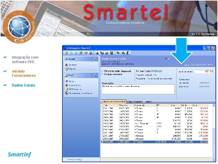 F Integração com software PHC F módulo Fornecedores F Dados Gerais Smartinf 