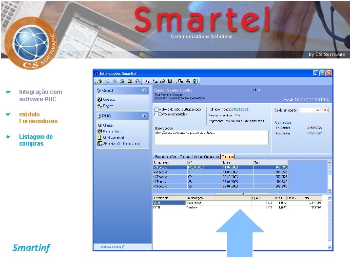 F Integração com software PHC F módulo Fornecedores F Listagem de compras Smartinf 
