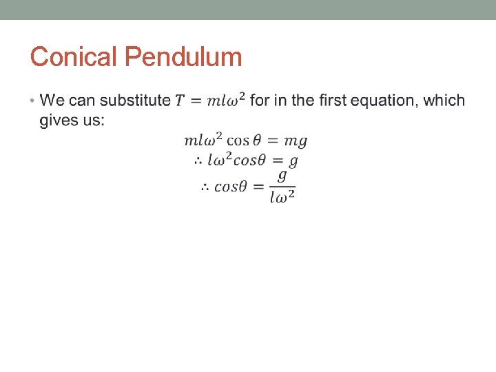 Conical Pendulum • 