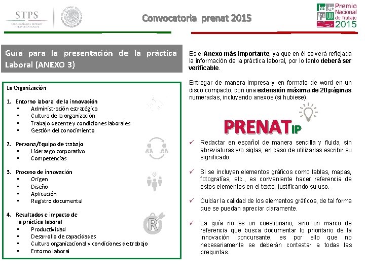 Convocatoria prenat 2015 Guía para la presentación de la práctica Laboral (ANEXO 3) Es Convocatoria prenat 2015 Guía para la presentación de la práctica Laboral (ANEXO 3) Es