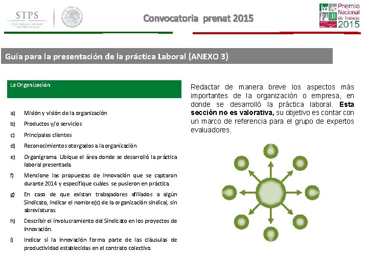 Convocatoria prenat 2015 Guía para la presentación de la práctica Laboral (ANEXO 3) La Convocatoria prenat 2015 Guía para la presentación de la práctica Laboral (ANEXO 3) La