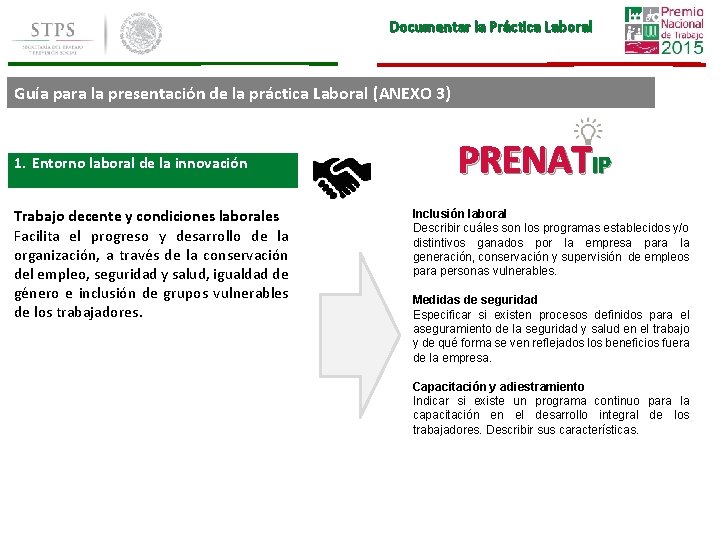 Documentar la Práctica Laboral Guía para la presentación de la práctica Laboral (ANEXO 3) Documentar la Práctica Laboral Guía para la presentación de la práctica Laboral (ANEXO 3)