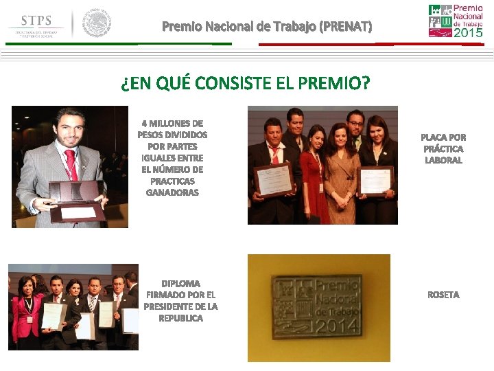 Premio Nacional de Trabajo (PRENAT) ¿EN QUÉ CONSISTE EL PREMIO? 4 MILLONES DE PESOS Premio Nacional de Trabajo (PRENAT) ¿EN QUÉ CONSISTE EL PREMIO? 4 MILLONES DE PESOS