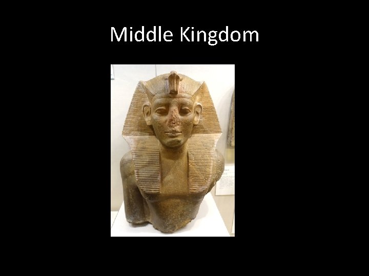 Middle Kingdom 
