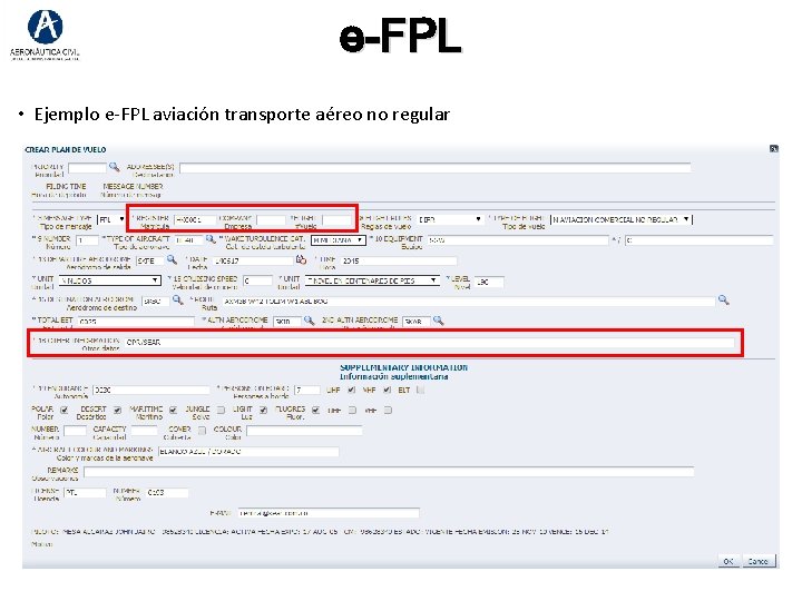 e-FPL • Ejemplo e-FPL aviación transporte aéreo no regular e-FPL • Ejemplo e-FPL aviación transporte aéreo no regular