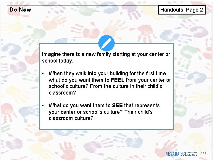 Do Now Handouts, Page 2 Imagine there is a new family starting at your