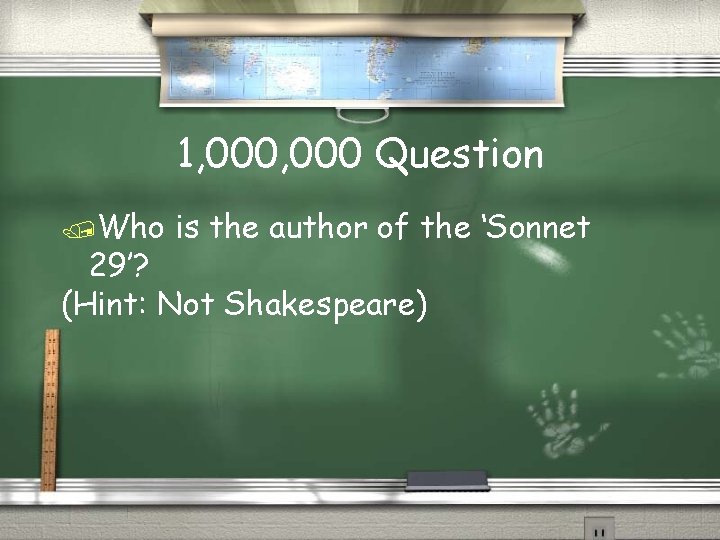 1, 000 Question Who is the author of the ‘Sonnet 29’? (Hint: Not Shakespeare)