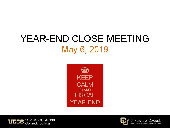 YEAR-END CLOSE MEETING May 6, 2019 