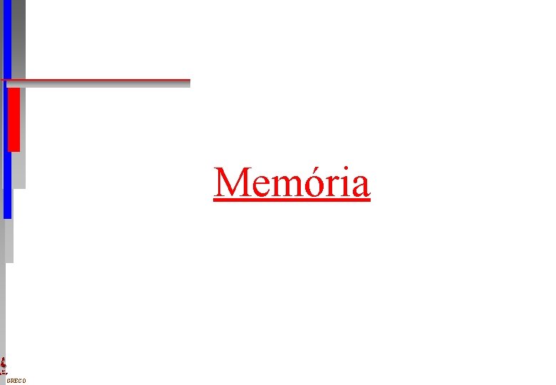 Memória DI UFPE GRECO 