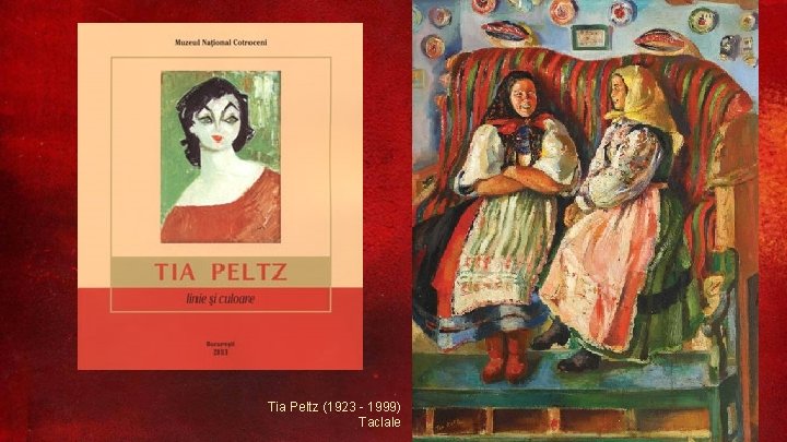 Tia Peltz (1923 - 1999) Taclale 