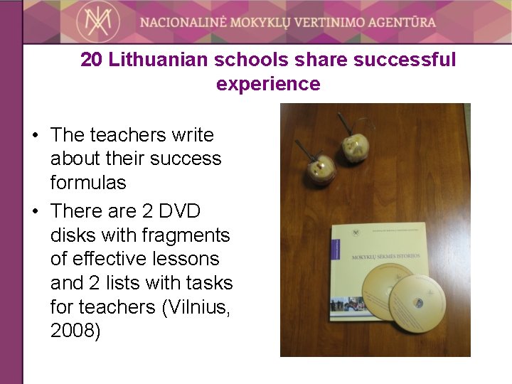 20 Lithuanian schools share successful experience • The teachers write about their success formulas