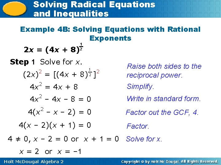 Solving Radical Equations and Inequalities Example 4 B: Solving Equations with Rational Exponents 2