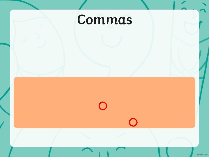 Commas 