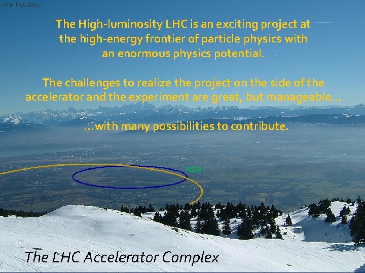 The High-luminosity LHC is an exciting project at the high-energy frontier of particle physics