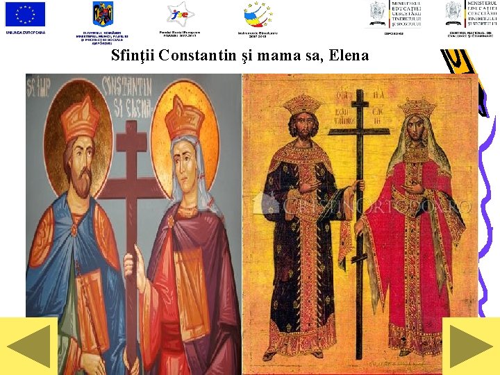 Sfinţii Constantin şi mama sa, Elena 