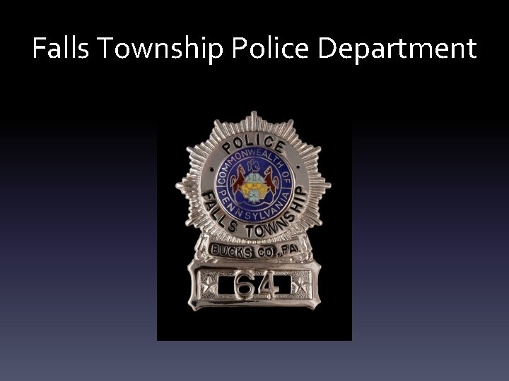 Falls Township Police Department 