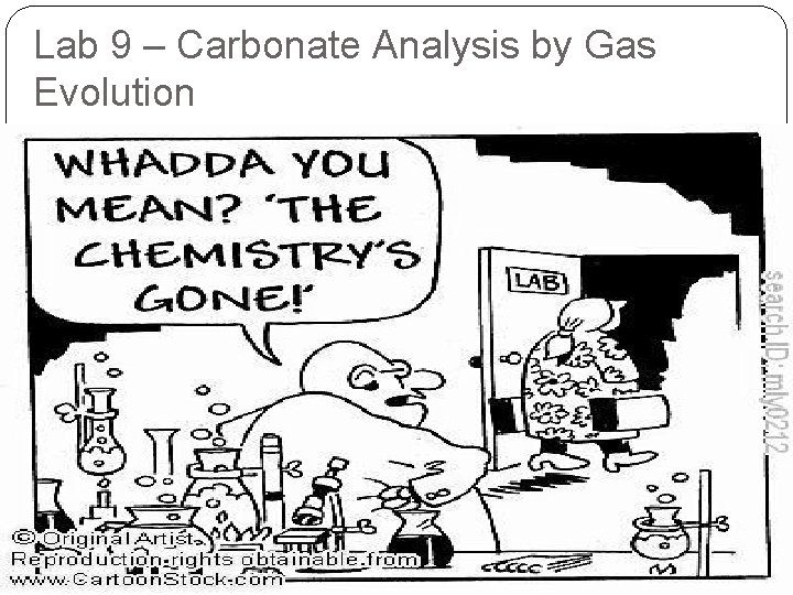 Lab 9 – Carbonate Analysis by Gas Evolution 