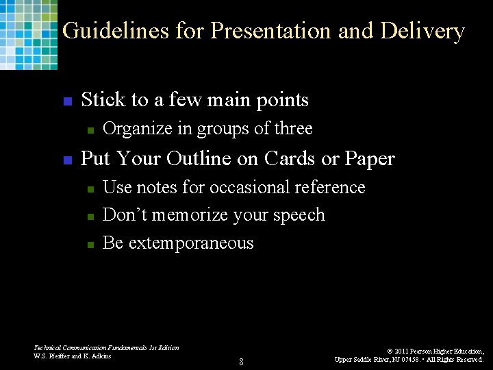 Guidelines for Presentation and Delivery n Stick to a few main points n n Guidelines for Presentation and Delivery n Stick to a few main points n n