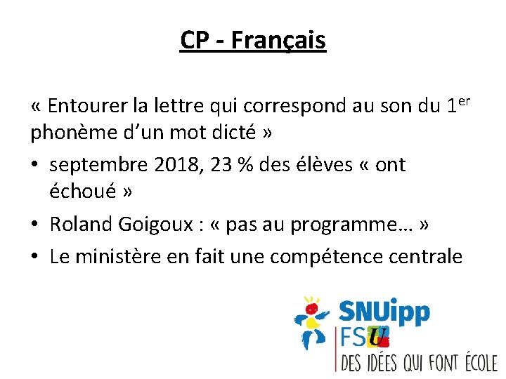 CP - Français « Entourer la lettre qui correspond au son du 1 er