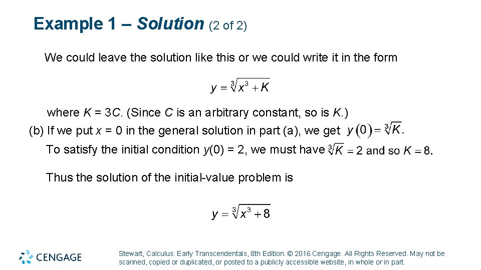 Example 1 – Solution (2 of 2) We could leave the solution like this