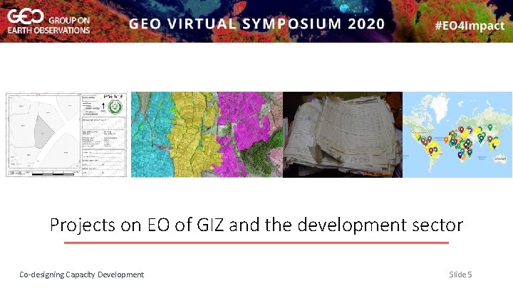 Projects on EO of GIZ and the development sector Co-designing Capacity Development Slide 5