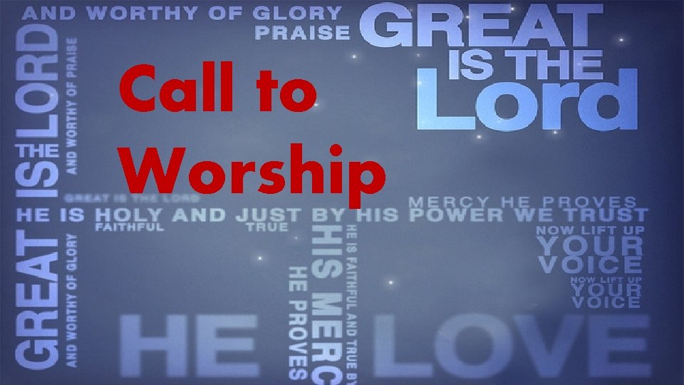 Call to Worship 