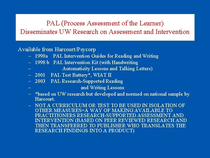 PAL (Process Assessment of the Learner) Disseminates UW Research on Assessment and Intervention Available