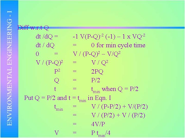 Diff w. r. t Q dt /d. Q = -1 V(P-Q)-2 (-1) – 1