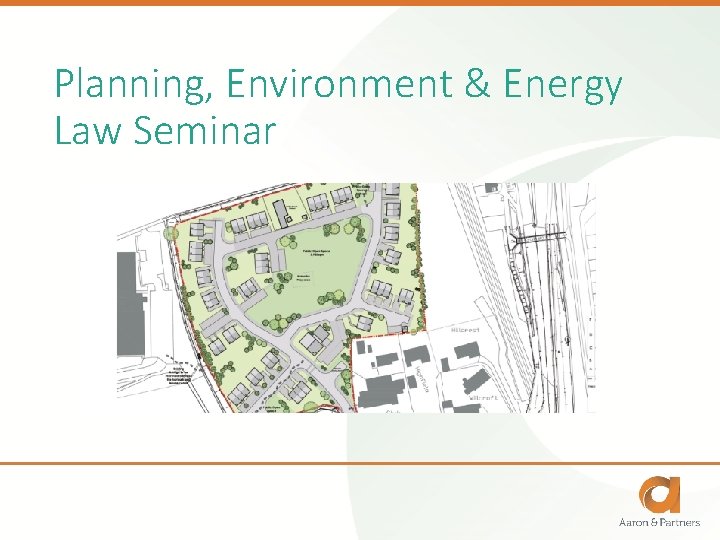 Planning, Environment & Energy Law Seminar 