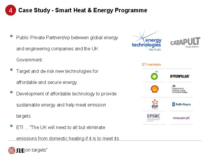 4 Case Study - Smart Heat & Energy Programme • Public Private Partnership between