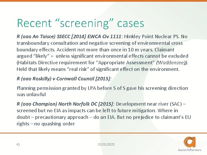 Recent “screening” cases R (oao An Taisce) SSECC [2014] EWCA Civ 1111: Hinkley Point