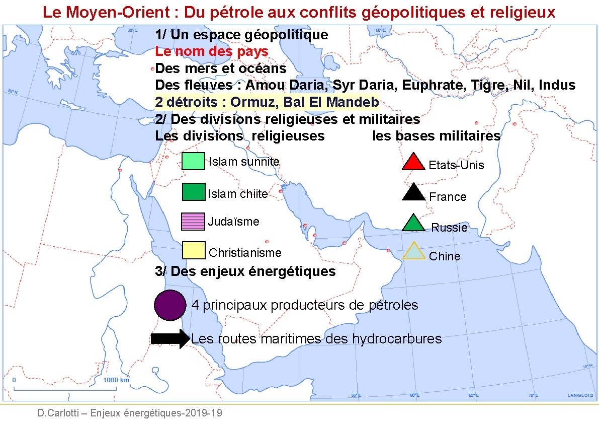Le Moyen-Orient : Du pétrole aux conflits géopolitiques et religieux 1/ Un espace géopolitique