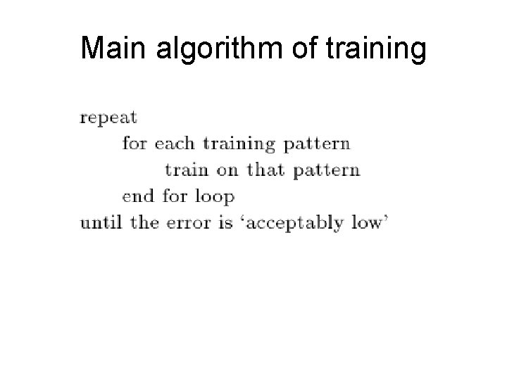 Main algorithm of training 